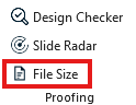 Proofing group with the File Size button
